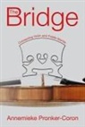 Annemieke Pronker-Coron, Polytekton, Miriam Zach - The Bridge: Connecting Violin and Fiddle Worlds