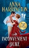 Anna Harrington - An Inconvenient Duke
