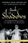 Phyllis Curott - Book of Shadows: A Modern Woman's Journey into the Wisdom of Witchcraft and the Magic of the Goddess
