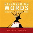 Neepin Auger, Neepin Auger - Discovering Words: English * French * Cree - Updated Edition