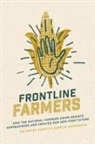Annette Aurelie Desmarais - Frontline Farmers