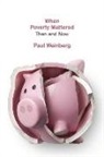 Paul Weinberg - When Poverty Mattered