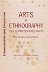 Ligia Ferro, Ligia Ferro, Lígia Ferro, David Poveda - Arts And Ethnography In A Contemporary World
