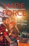 Marie Force - Till There Was You