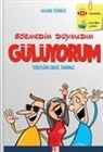 Halime Gürbüz - Görmedim Duymadim Gülüyorum