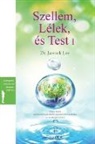 Lee Jaerock - Szellem, Lélek és Test I