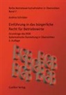 Andrea Schröder - Einführung in das bürgerliche Recht für Betriebswirte