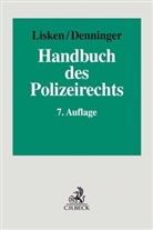 Matthias Bäcker, Erhar Denninger, Erhard Denninger, Erhard Denninger u a, Kur Graulich, Kurt Graulich... - Handbuch des Polizeirechts