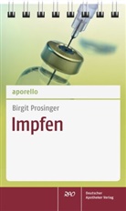 Birgit Prosinger - Impfen
