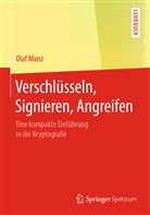 Olaf Manz - Verschlüsseln, Signieren, Angreifen