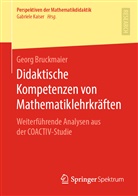 Georg Bruckmaier - Didaktische Kompetenzen von Mathematiklehrkräften