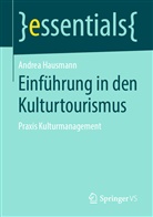 Andrea Hausmann - Einführung in den Kulturtourismus