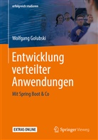 Wolfgang Golubski - Entwicklung verteilter Anwendungen