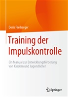 Doris Freiberger - Training der Impulskontrolle