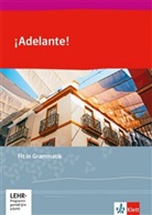 Soni Jäkel, Sonia Jäkel, María Suárez Lasierra - ¡Adelante! Curso profesional. Ausgabe spätbeginnende Fremdsprache ab 2018: ¡Adelante!