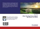Elymar Pascual - What We Must Know About the Church of Christ
