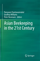 Panuwan Chantawannakul, Peter Neumann, Geoffre Williams, Geoffrey Williams - Asian Beekeeping in the 21st Century