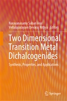 Narayanasamy Sabari Arul, Devaraj Nithya, Devaraj Nithya, Vellalapalayam Devaraj Nithya, Narayanasam Sabari Arul, Narayanasamy Sabari Arul - Two Dimensional Transition Metal Dichalcogenides