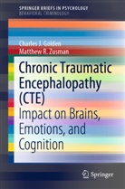 Charles Golden, Charles J Golden, Charles J. Golden, Matthew Zusman, Matthew R Zusman, Matthew R. Zusman - Chronic Traumatic Encephalopathy (CTE)