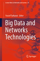 Youse Farhaoui, Yousef Farhaoui - Big Data and Networks Technologies