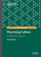 Jinghe Han - Theorising Culture