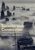 Danie J Sage, Daniel J Sage, Daniel J. Sage, VITRY, Vitry, Chloé Vitry - Societies under Construction