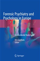 Kri Goethals, Kris Goethals - Forensic Psychiatry and Psychology in Europe