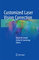B Cummings, B Cummings, Arthur B. Cummings, Maze M Sinjab, Mazen M Sinjab, Mazen M. Sinjab - Customized Laser Vision Correction