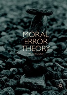 Wouter Floris Kalf - Moral Error Theory