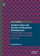 David Morris - Student Voice and Teacher Professional Development