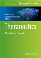 Jyotsn Batra, Jyotsna Batra, Srinivasan, Srinivasan, Srilakshmi Srinivasan - Theranostics