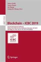 James Joshi, Sury Nepal, Surya Nepal, Liang-Jie Zhang, Qi Zhang, Qi Zhang et al - Blockchain - ICBC 2019