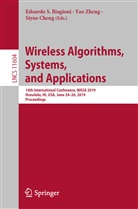 Edoardo S. Biagioni, Siyao Cheng, Ya Zheng, Yao Zheng - Wireless Algorithms, Systems, and Applications