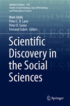 Mark Addis, Pete C R Lane, Peter C R Lane, Peter C. R. Lane, Peter D Sozou et al, Peter D. Sozou... - Scientific Discovery in the Social Sciences