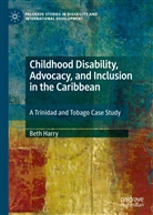Beth Harry - Childhood Disability, Advocacy, and Inclusion in the Caribbean