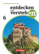 Andreas Peschel, Caroline Heber, Daniel Geißler, Danie Geissler, Daniel Geißler, Carolin Heber... - Entdecken und Verstehen, Geschichtsbuch für Sachsen - Neubearbeitung 2019: Entdecken und verstehen - Geschichtsbuch - Sachsen - Ausgabe ab 2019 - 6. Schuljahr