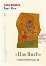 Hans Bloesch, Paul Klee, Osamu Okuda, Reto Sorg - Hans Bloesch - Paul Klee "Das Buch" - Vorzugsausgabe