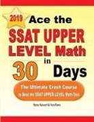 Reza Nazari, Ava Ross - Ace the SSAT Upper Level Math in 30 Days