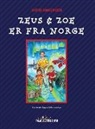 Sofie Andersen - Zeus og Zoe er fra Norge