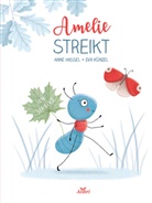 Anne Hassel, Eva Künzel - Amelie streikt