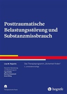 Lisa M Najavits, Lisa M. Najavits - Posttraumatische Belastungsstörung und Substanzmissbrauch, m. CD-ROM