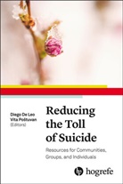 Dieg De Leo, Diego De Leo, Postuvan, Postuvan, Vita Postuvan, Vita Poštuvan... - Reducing the Toll of Suicide