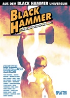 Jeff Lemire, Dean Ormston - Black Hammer: Straßen von Spiral City