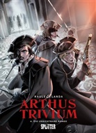Raule, Raule, Juan Luis Landa - Arthus Trivium - Die unsichtbare Armee