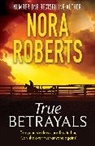 Nora Roberts, Roberts Nora - True Betrayals