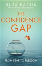 Russ Harris, Harris Russ - The Confidence Gap