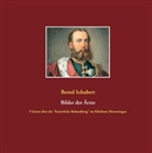 Bernd Schubert - Bilder der Ärzte