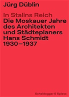 Jürg Düblin - In Stalins Reich