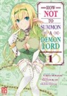 Naoto Fukuda, Yukiya Murasaki - How NOT to Summon a Demon Lord. Bd.1
