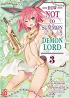 Naoto Fukuda, Yukiya Murasaki - How NOT to Summon a Demon Lord. Bd.3